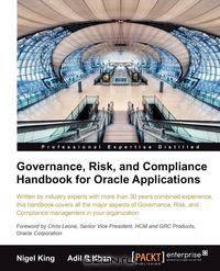 Governance, Risk, and Compliance Handbook for Oracle Applications
