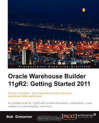 Oracle Warehouse Builder 11g R2