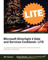 Microsoft Silverlight 4 Data and Services Cookbook