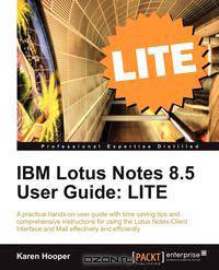 IBM Lotus Notes 8.5 User Guide