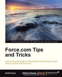 Force.com Tips and Tricks