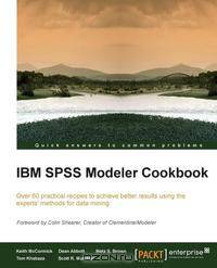 IBM SPSS Modeler Cookbook