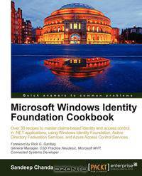 Microsoft Windows Identity Foundation Cookbook