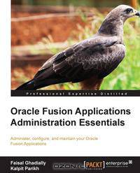 Oracle Fusion Applications Administration Essentials