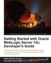 Getting Started with Oracle WebLogic Server 12c