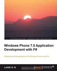 Windows Phone 7.5 Application Development with F#