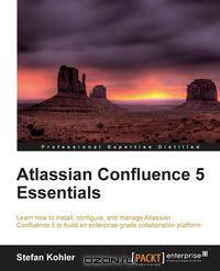 Atlassian Confluence 5 Essentials