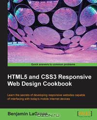 Html5 and Css3 Responsive Web Design Cookbook