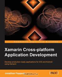 Xamarin Cross-platform Application Development