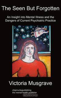 The Seen But Forgotten