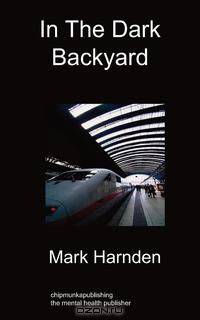 In the Dark Backyard