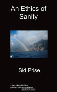 An Ethics of Sanity