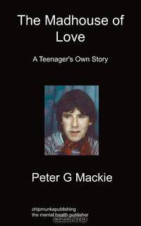 The Madhouse of Love