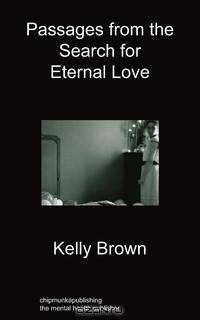 Passages from the Search for Eternal Love