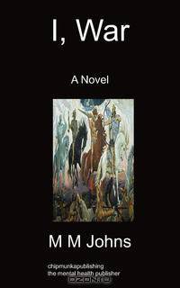 I, War
