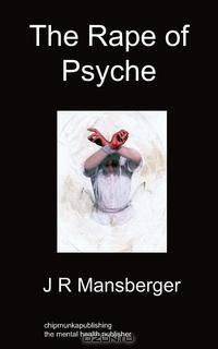 The Rape of Psyche