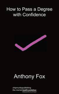 How to Pass a Degree with Confidence