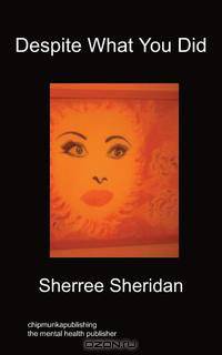 Despite What You Did