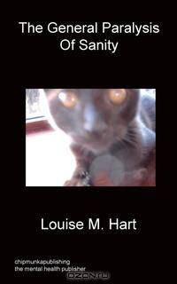 The General Paralysis of Sanity