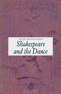 Shakespeare and the Dance