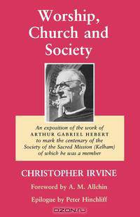 Worship, Church and Society
