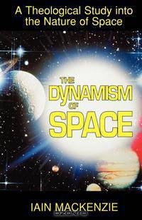 The Dynamism of Space