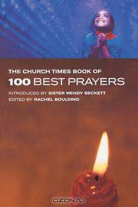 The Church Times Book of 100 Best Prayers