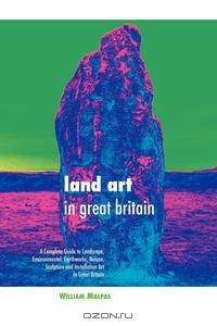 LAND ART IN GREAT BRITAIN