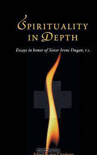 Spirituality in Depth