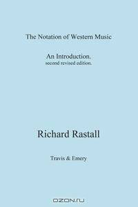 The Notation of Western Music