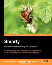 Smarty PHP Template Programming and Applications