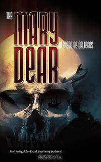 The Mary Dear - Redux