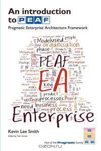 An Introduction to PEAF