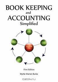 Book Keeping and Accounting Simplified