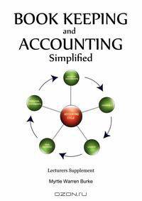 Book Keeping and Accounting Simplified, Lecturers Supplement