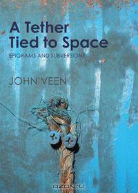 A Tether Tied to Space