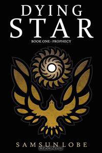 Dying Star Book One