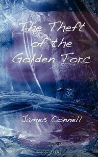 The Theft of the Golden Torc