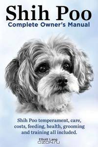 Shih Poo. ShihPoo Complete Owner