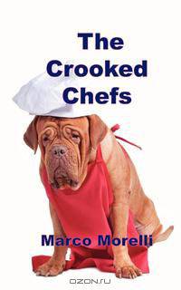 The Crooked Chefs
