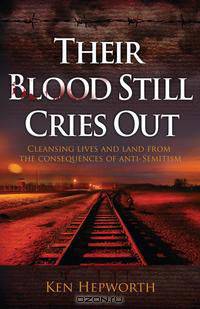 Their Blood Still Cries Out