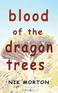 Blood of the Dragon Trees