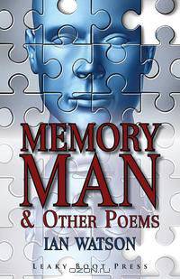 Memory Man & Other Poems