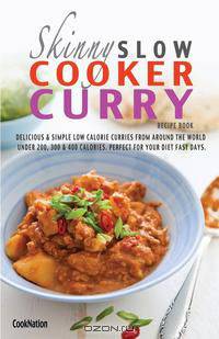 The Skinny Slow Cooker Curry Recipe Book