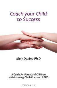 Coach Your Child to Sucess