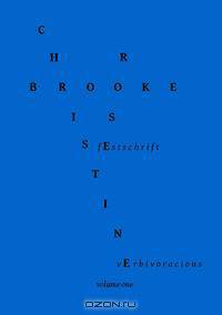 Verbivoracious Festschrift Volume One