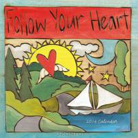 Follow Your Heart 2014 Wall (calendar)