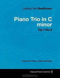 Ludwig Van Beethoven - Piano Trio in C minor - Op.1 No.3 - A Score Piano, Cello and Violin