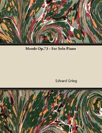 Moods Op.73 - For Solo Piano