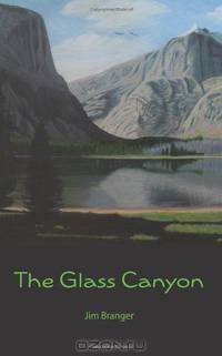 The Glass Canyon